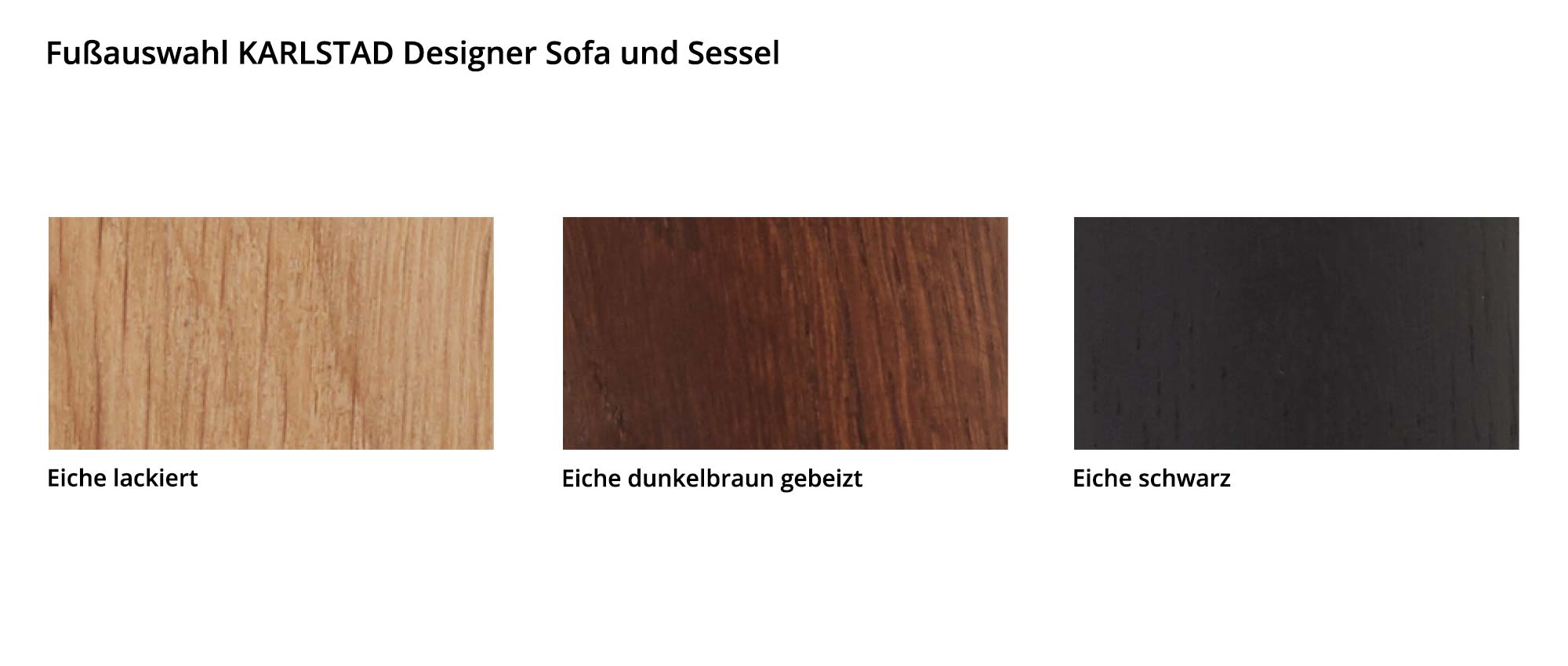Die Holzfüße aus Eiche gibt es in verschiedenen Farbtönen